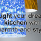 Light your kitchen